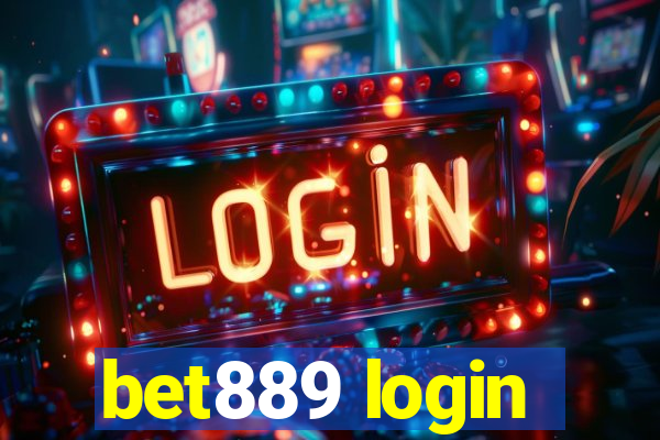 bet889 login